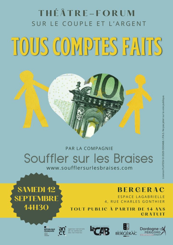 Tous comptes faits théâtre-forum le couple et l'argent égalité de genre violences économiques Bergerac Souffler sur les braises