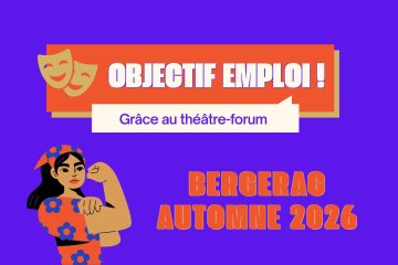 Emploi insertion socio-professionnelle des femmes théâtre-forum Bergerac Politique de la Ville Souffler sur les Braises